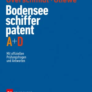 Das Bodensee-Schifferpatent A + D Nouveauté